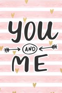 You and Me
