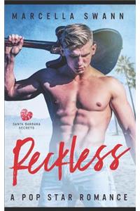 Reckless: A Pop Star Romance