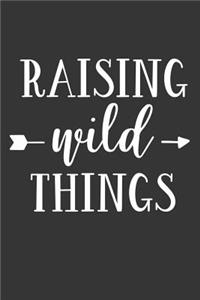 Raising Wild Things
