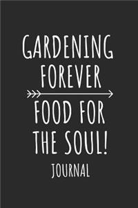 Gardening Forever Food for the Soul Journal