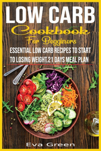 Low Carb Cookbook for Beginners