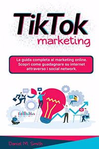 Tik Tok Marketing