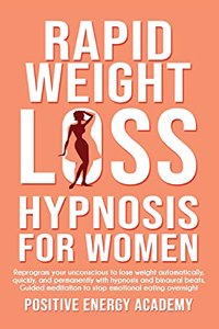 Rapid Weight Loss Hypnosis for Women