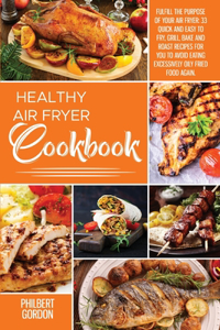 Healthy Air Fryer Cookbook