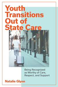 Youth Transitions Out of State Care