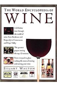 The World Encyclopedia Of Wine