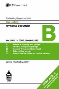 Approved Document B: Fire Safety, Volume 1 Dwellinghouses (2013 Edition)