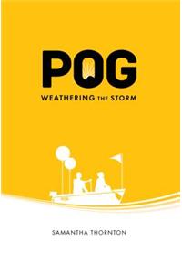 Pog Weathering the Storm