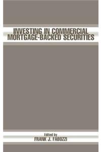 Investing in Commercial Mortgage-Backed Securities