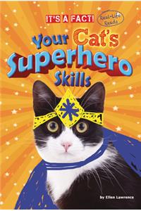 Your Cat's Superhero Skills