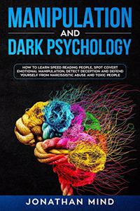 Manipulation and Dark Psychology