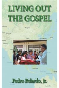 Living Out the Gospel