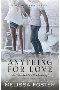 Anything For Love