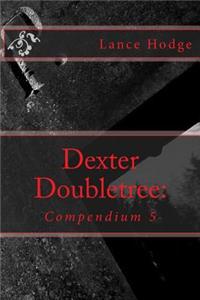 Dexter Doubletree