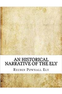 An Historical Narrative of the Ely