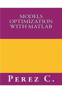 Models Optimization with MATLAB