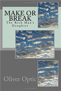 Make or Break