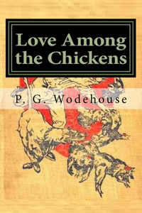 Love Among the Chickens