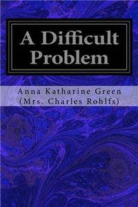 A Difficult Problem