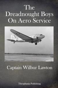 Dreadnought Boys On Aero Service