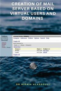 Creation of Mail Server Based on Virtual Users and Domains