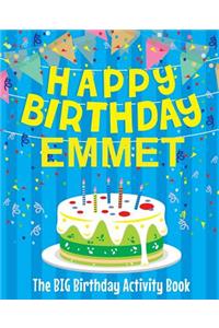 Happy Birthday Emmet - The Big Birthday Activity Book