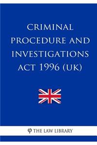 Criminal Procedure and Investigations Act 1996
