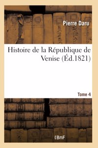 Histoire de la République de Venise Tome 4