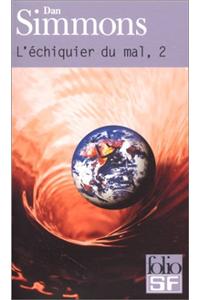 L'Echiquier Du Mal Tome 2