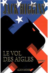 Vol Des Aigles (Le)