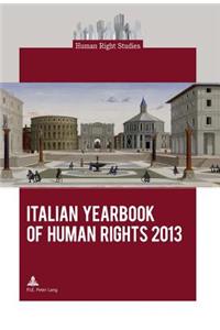 Italian Yearbook of Human Rights 2013