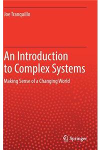 An Introduction to Complex Systems