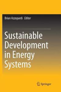 Sustainable Development in Energy Systems