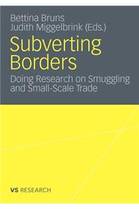 Subverting Borders