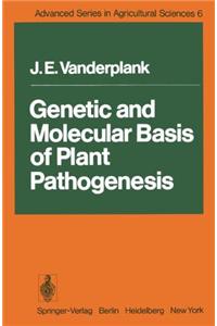 Genetic and Molecular Basis of Plant Pathogenesis