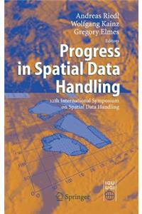 Progress in Spatial Data Handling