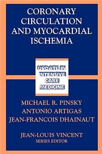 Coronary Circulation and Myocardial Ischemia