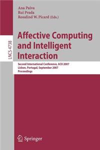 Affective Computing and Intelligent Interaction