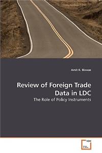 Review of Foreign Trade Data in LDC