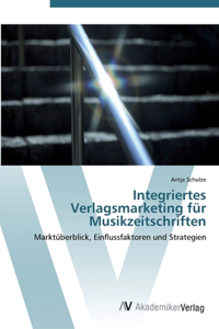Integriertes Verlagsmarketing für Musikzeitschriften