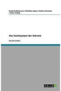 Das Sozialsystem der Schweiz