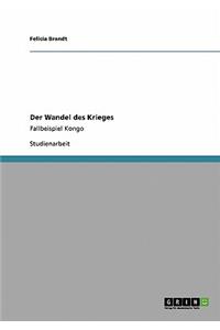 Der Wandel des Krieges