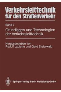 Verkehrsleittechnik für den Straßenverkehr