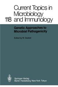 Genetic Approaches to Microbial Pathogenicity