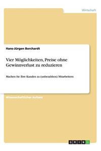 Vier Möglichkeiten, Preise ohne Gewinnverlust zu reduzieren