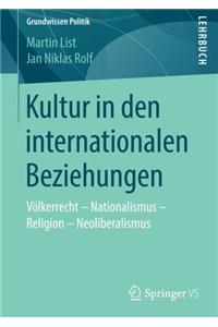 Kultur in Den Internationalen Beziehungen