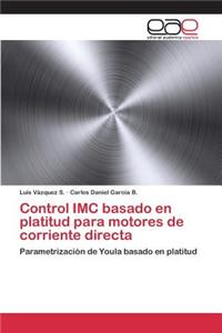 Control IMC basado en platitud para motores de corriente directa