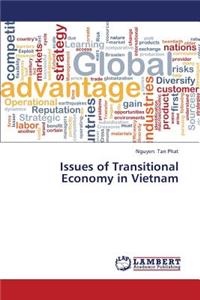 Issues of Transitional Economy in Vietnam