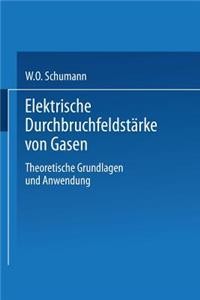 Elektrische Durchbruchfeldstärke Von Gasen