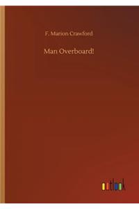 Man Overboard!